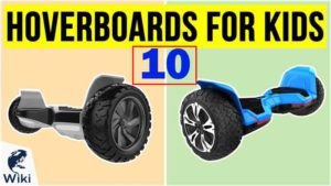 10 Best Hoverboards For Kids