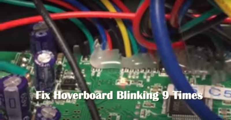 Fix Hoverboard Blinking 9 Times