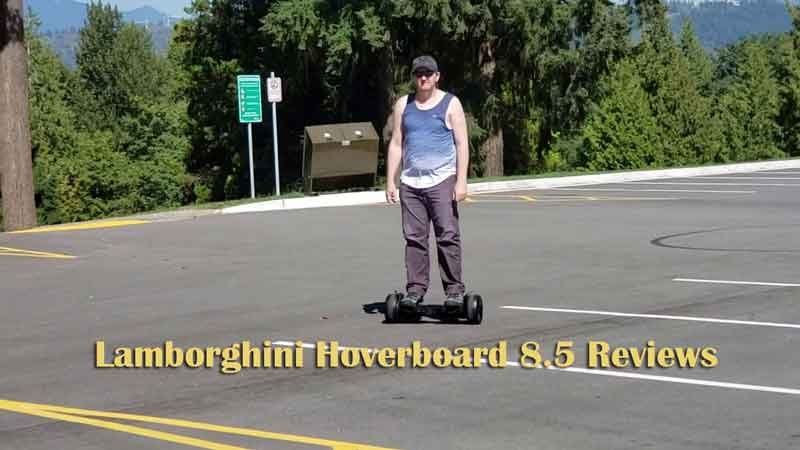 Lamborghini Hoverboard 8.5 Reviews