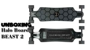 Unboxing Halo Board BEAST