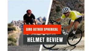 Giro Aether Spherical Helmet Review